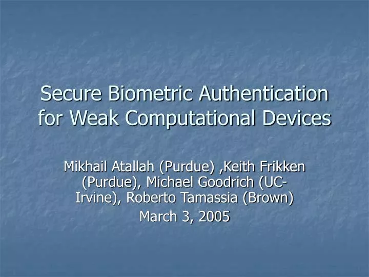 secure biometric authentication for weak computational devices