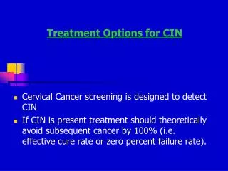 Treatment Options for CIN