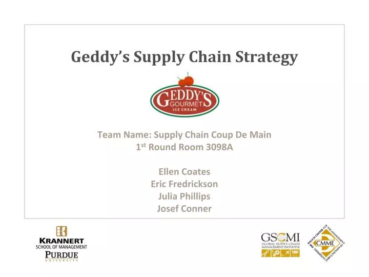 geddy s supply chain strategy