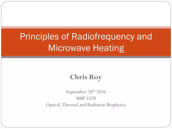 principles of radiofrequency and microwave heating