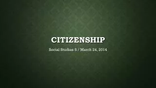 Citizenship