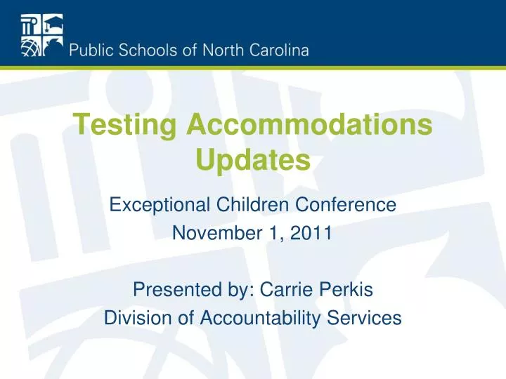 testing accommodations updates