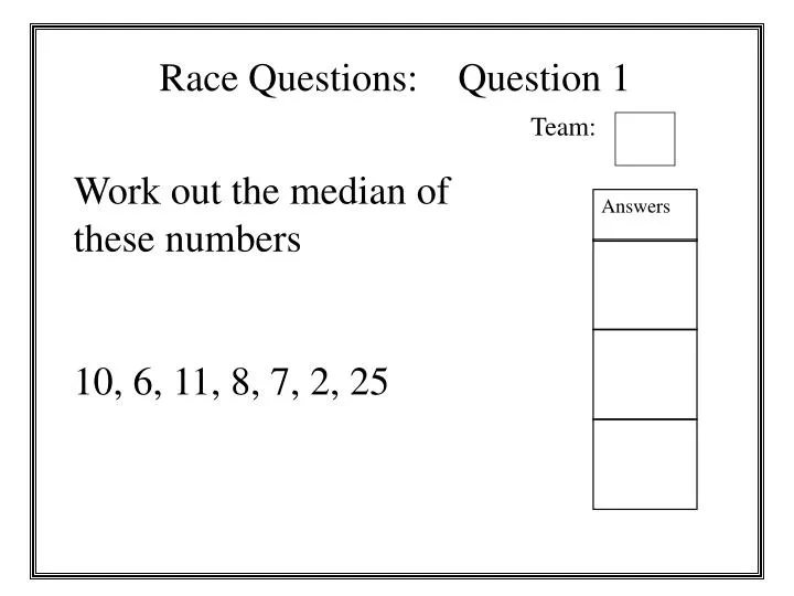 race questions question 1