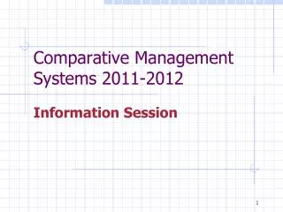 Comparative Management Systems 2011-2012