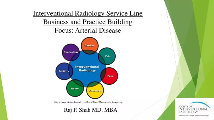 interventional radiology service line business and practice building focus arterial disease