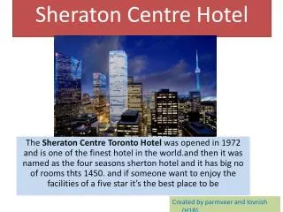 Sheraton Centre Hotel