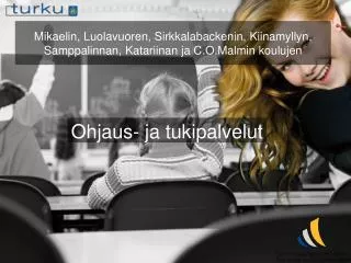 mikaelin luolavuoren sirkkalabackenin kiinamyllyn samppalinnan katariinan ja c o malmin koulujen