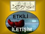 ETKİLİ - slide 1