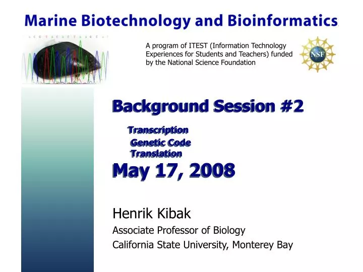 background session 2 transcription genetic code translation may 17 2008