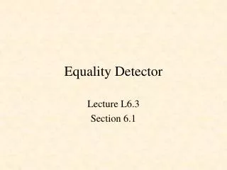 Equality Detector