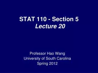 STAT 110 - Section 5 Lecture 20