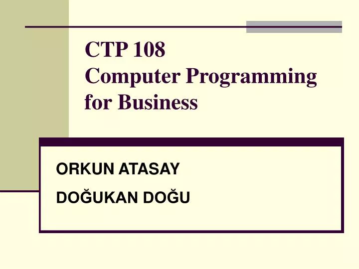 ctp 108 computer programming for business
