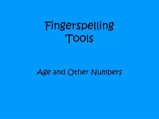 Fingerspelling Tools