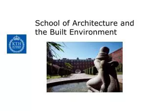 School of Architecture and the Built Environment