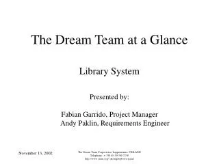 The Dream Team at a Glance