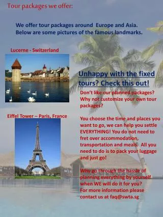 Tour packages we offer: