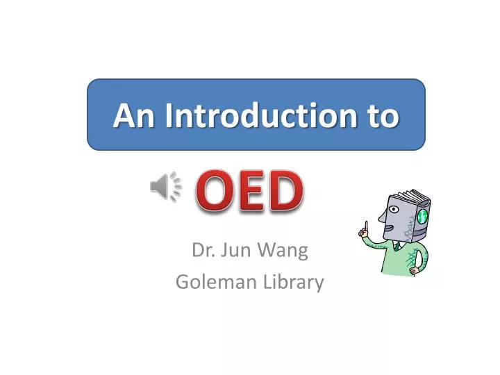 dr jun wang goleman library