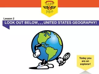 LOOK OUT BELOW ??? UNITED STATES GEOGRAPHY!
