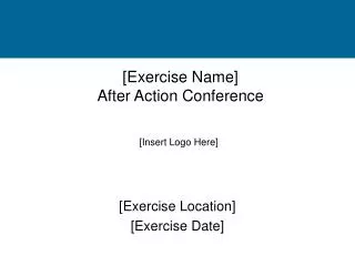 [Exercise Name] After Action Conference