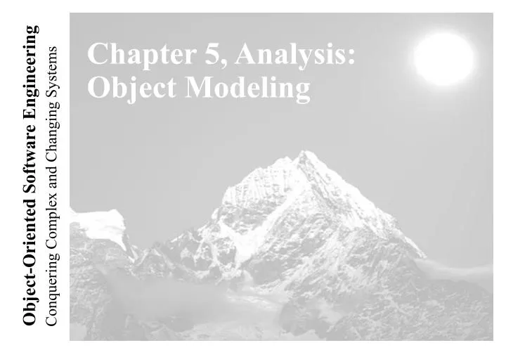 chapter 5 analysis object modeling