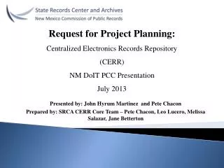 Request for Project Planning: Centralized Electronics Records Repository (CERR)