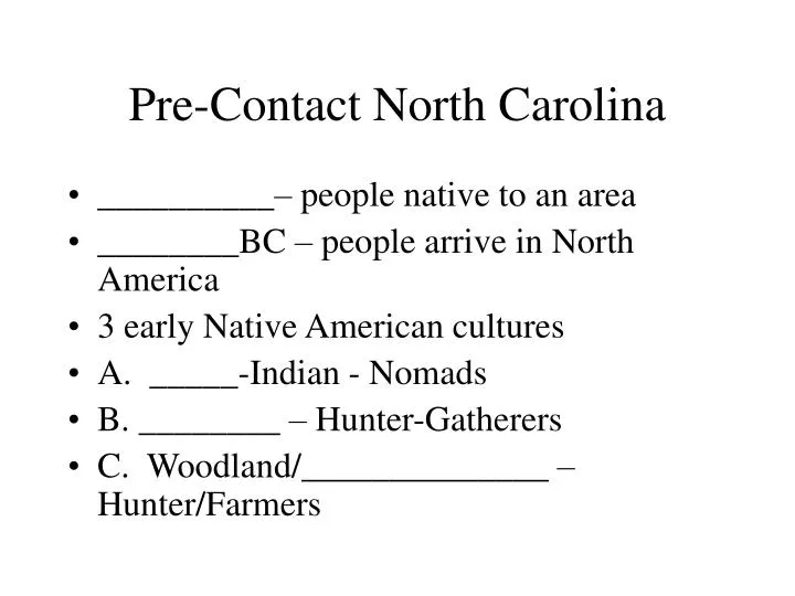 pre contact north carolina