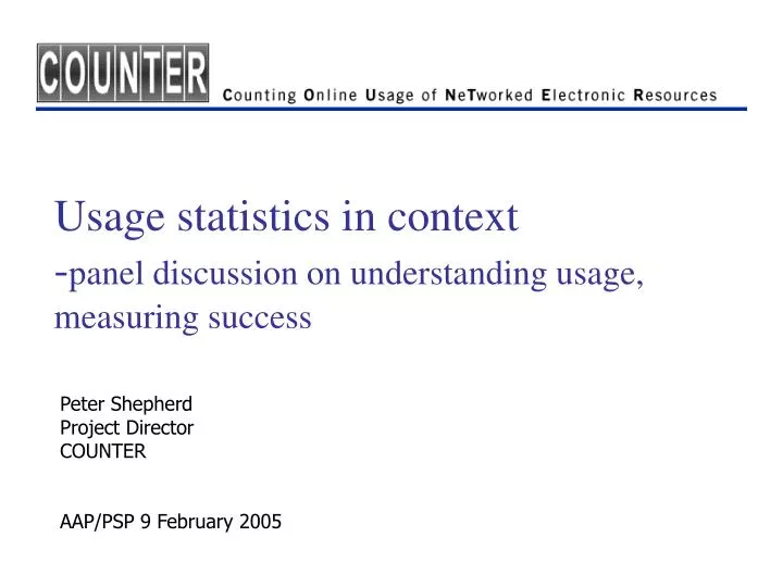 usage statistics in context panel discussion on understanding usage measuring success