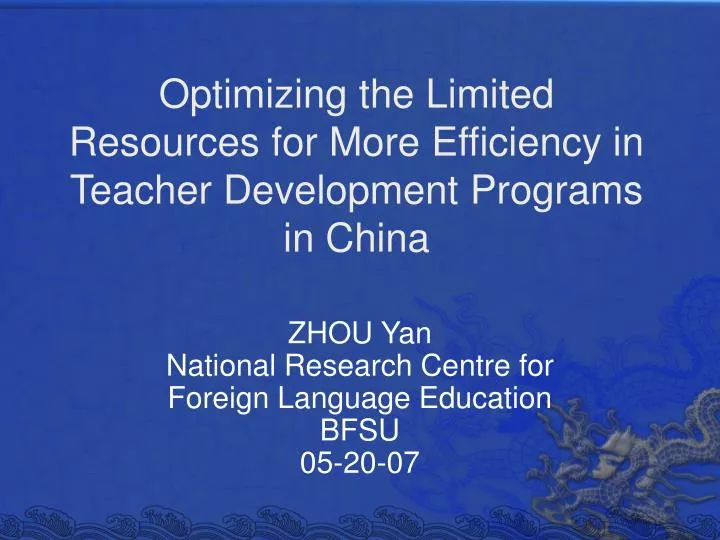 optimizing the limited resources for more efficiency in teacher development programs in china