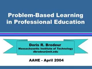 Problem-Based Learning in Professional Education