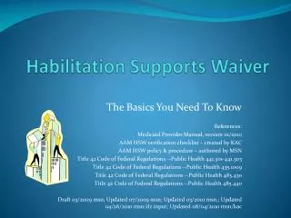 Habilitation Supports Waiver