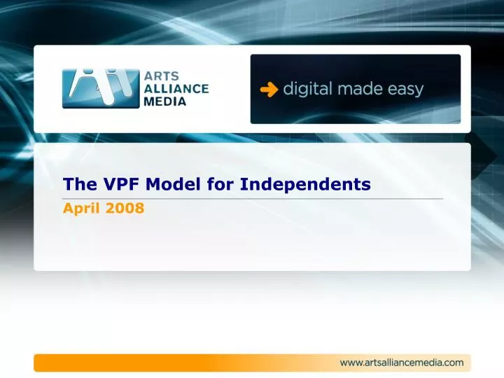 the vpf model for independents april 2008