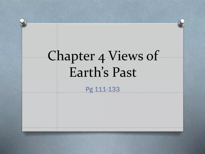 chapter 4 views of earth s past