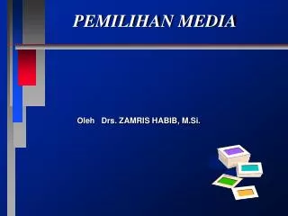 pemilihan media