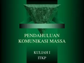 pendahuluan komunikasi massa