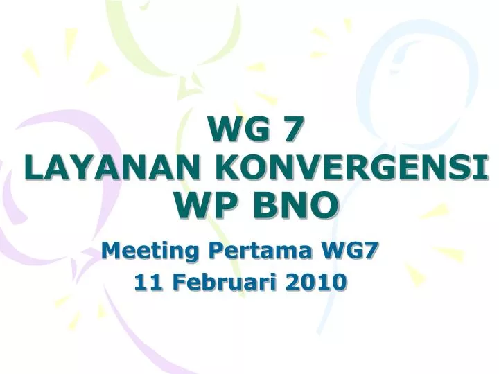 wg 7 layanan konvergensi wp bno