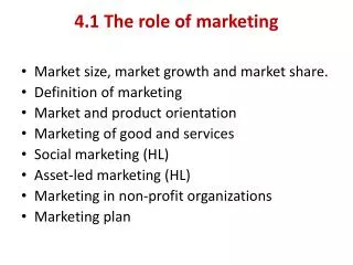 4.1 The role of marketing