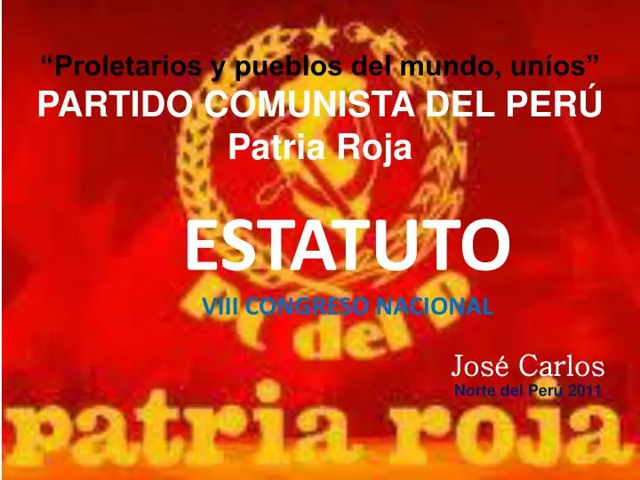 proletarios y pueblos del mundo un os partido comunista del per patria roja
