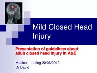 Mild Closed Head Injury