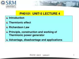 Introduction Thermionic effect Richardson Law