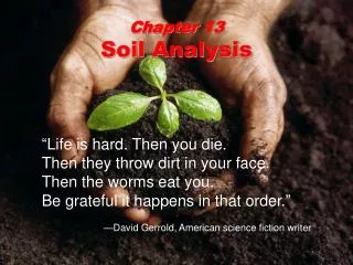 Chapter 13 Soil Analysis