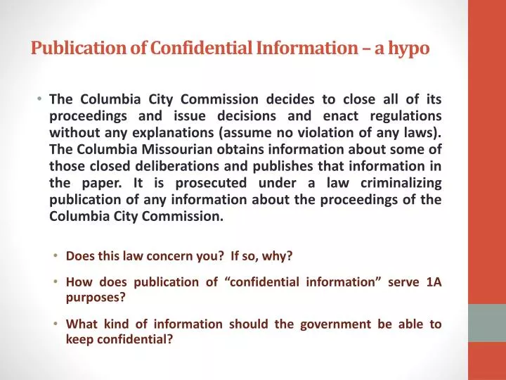 publication of confidential information a hypo