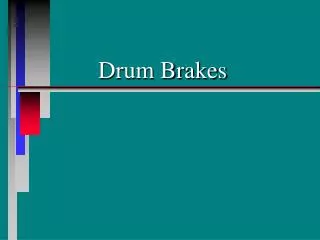 Drum Brakes