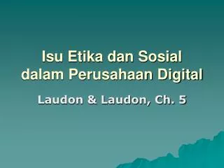 Isu Etika dan Sosial dalam Perusahaan Digital