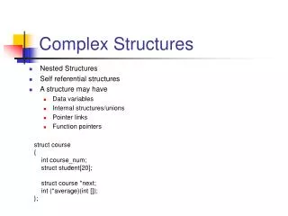 Complex Structures