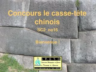 concours le casse t te chinois