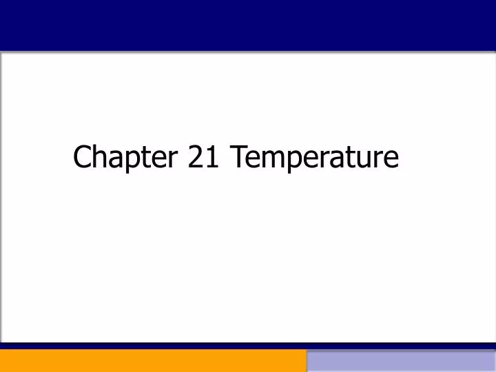 chapter 21 temperature