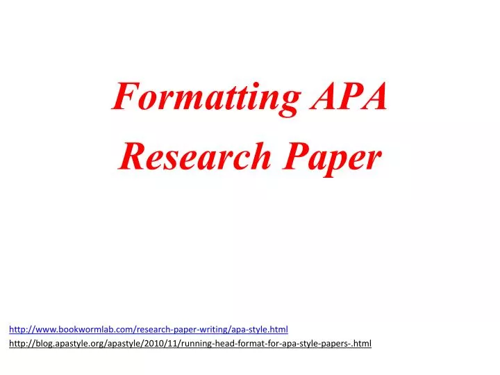 Ppt Formatting Apa Research Paper Powerpoint Presentation Free Download Id 2951887
