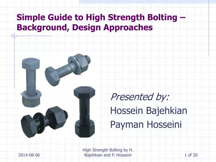 simple guide to high strength bolting background design approaches