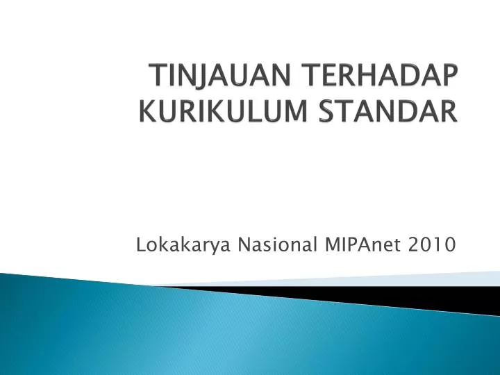 tinjauan terhadap kurikulum standar