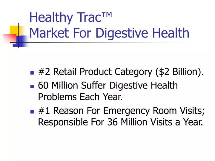 healthy trac market for digestive health